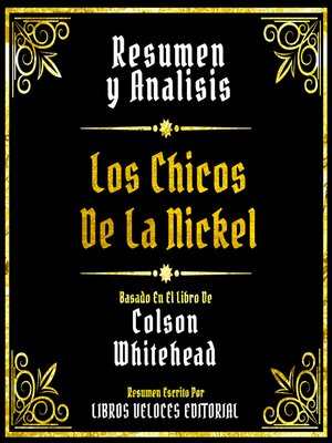 cover image of Resumen Y Analisis--Los Chicos De La Nickel